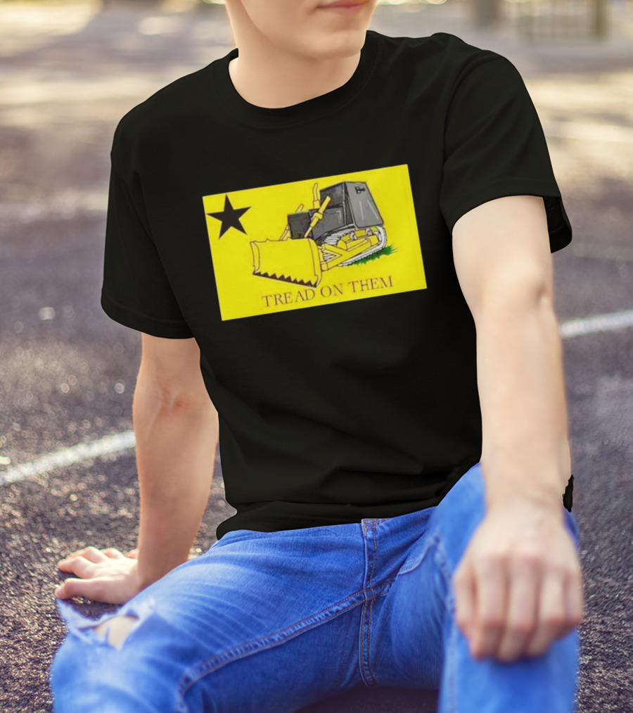 Tread On Them Killdozer Bulldozer Star Yellow Flag T-Shirt