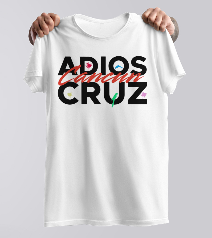 Adios Cancun Cruz Tropical Palms And Waves T-Shirt