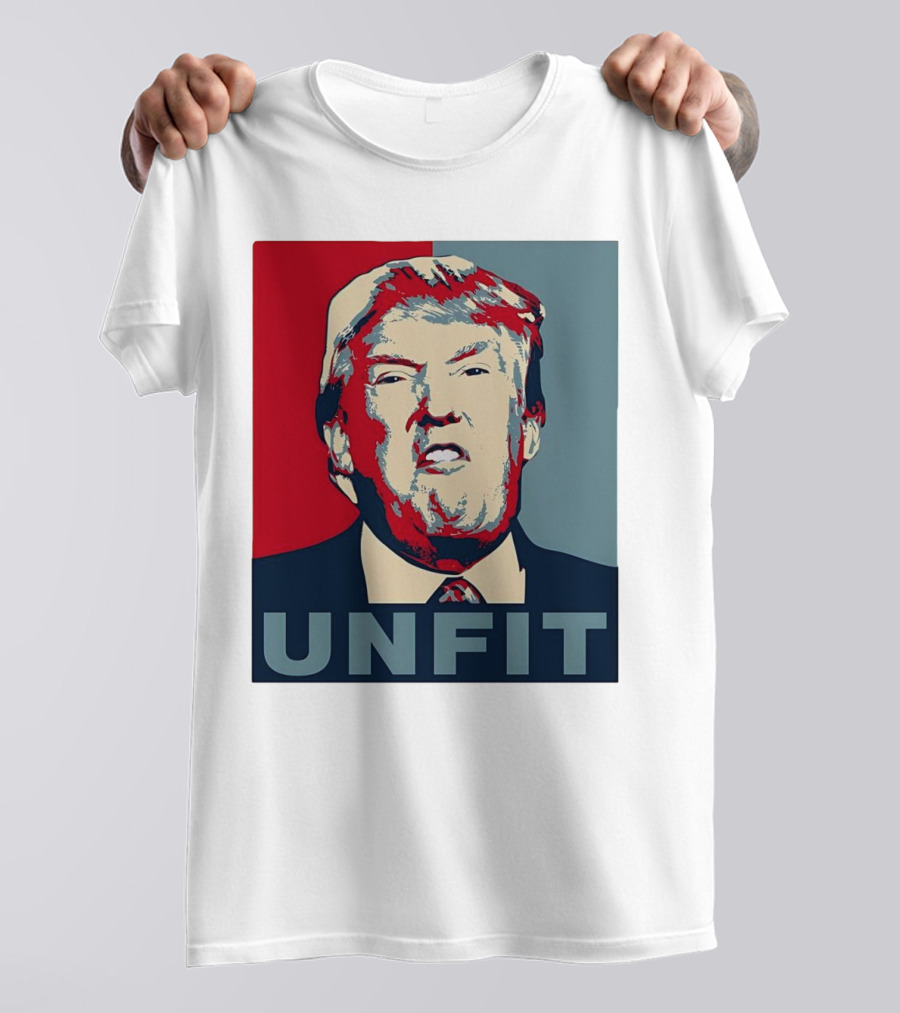 Donald Trump Unfit Obama Hope T-Shirt