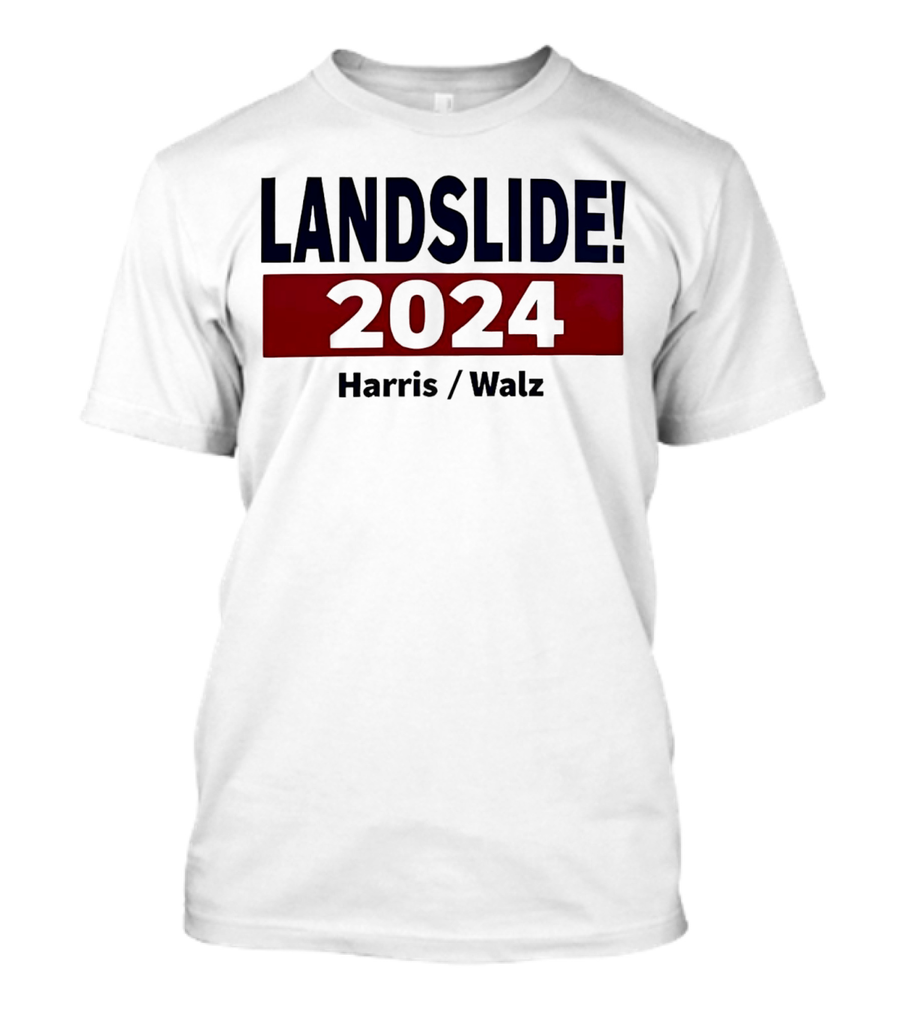 LANDSLIDE 2024 Harris Walz T-Shirt