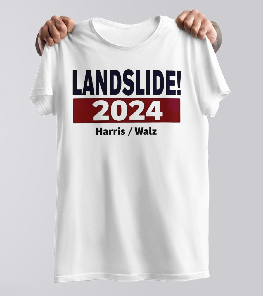 LANDSLIDE 2024 Harris Walz T-Shirt