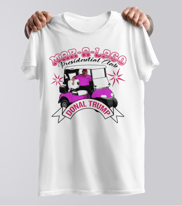 Mar-a-Lago Presidential Club Donald Trump Golf Cart Cartoon T-Shirt