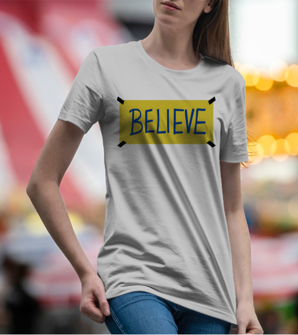 Ted Lasso Believe Sign Taped Yellow Background T-Shirt