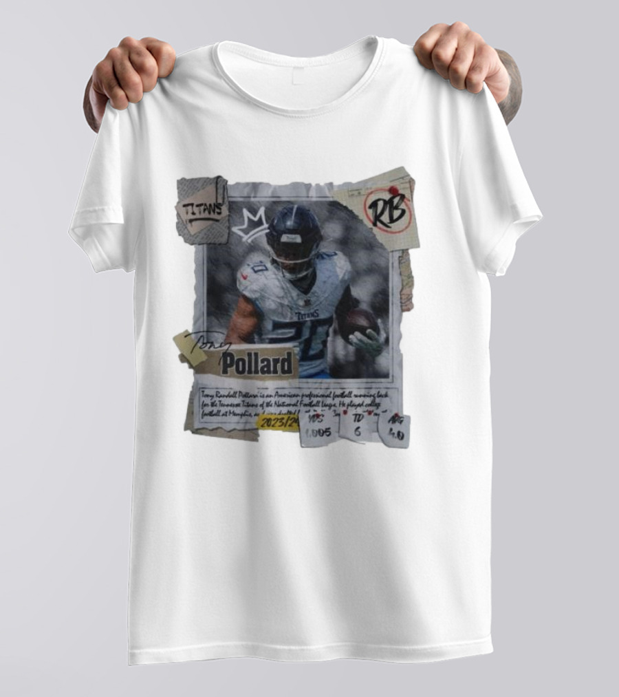 Tony Pollard Tennessee Titans RB 2023/24 YDS 1005 TD 6 AVG 4.0 T-Shirt