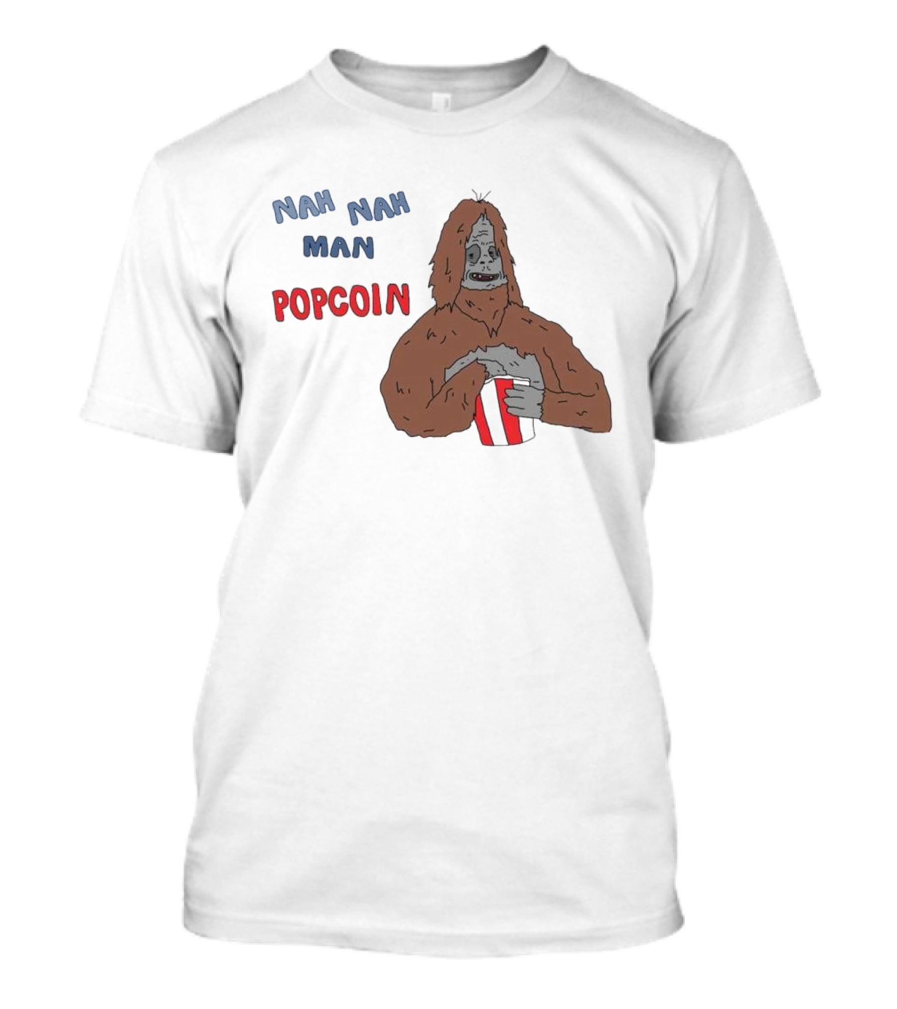 Nah Nah Man Popcorn Ski Wiz Joke The Big Lez Show T-Shirt