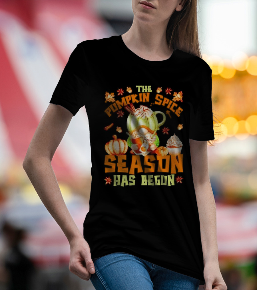 The Pumpkin Spice Season Has Begun Fall Season Gnome Cupcake Pumpkin Leaves T-Shirt