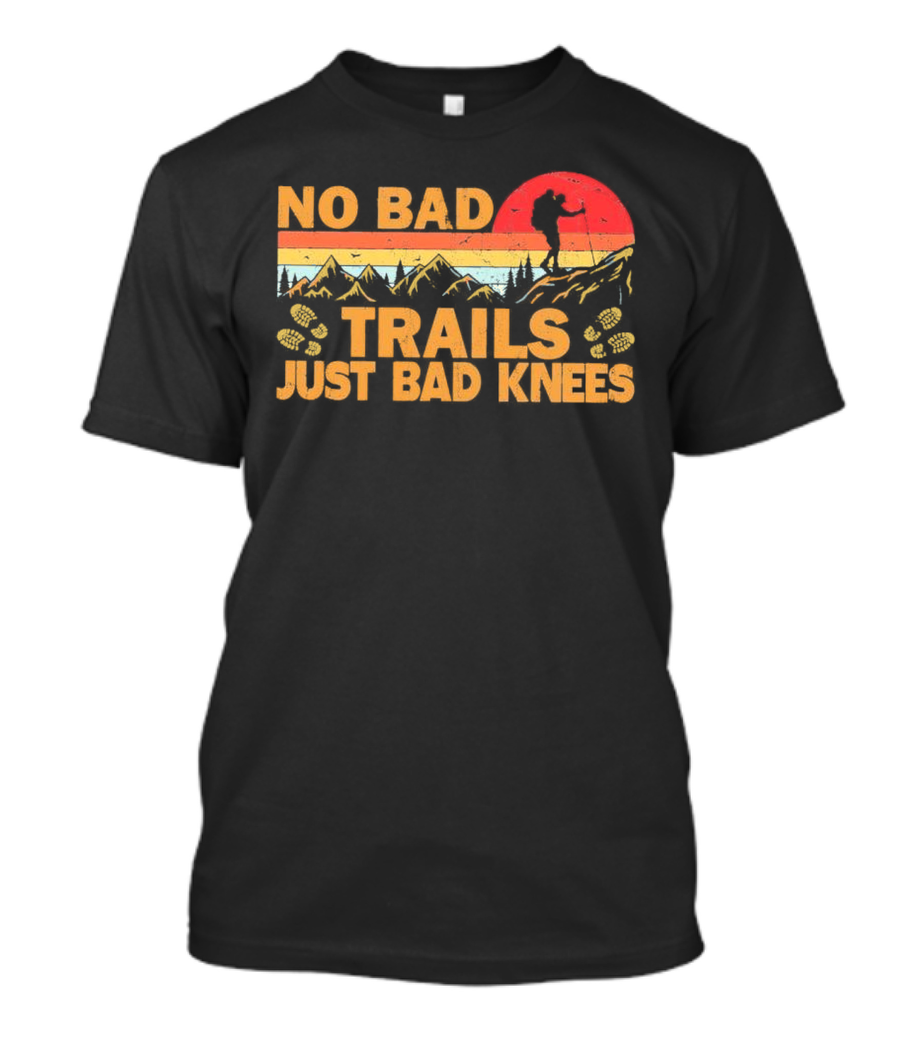 No Bad Trails Just Bad Knees Hiking Vintage Mountains Sunset Backpacker T-Shirt