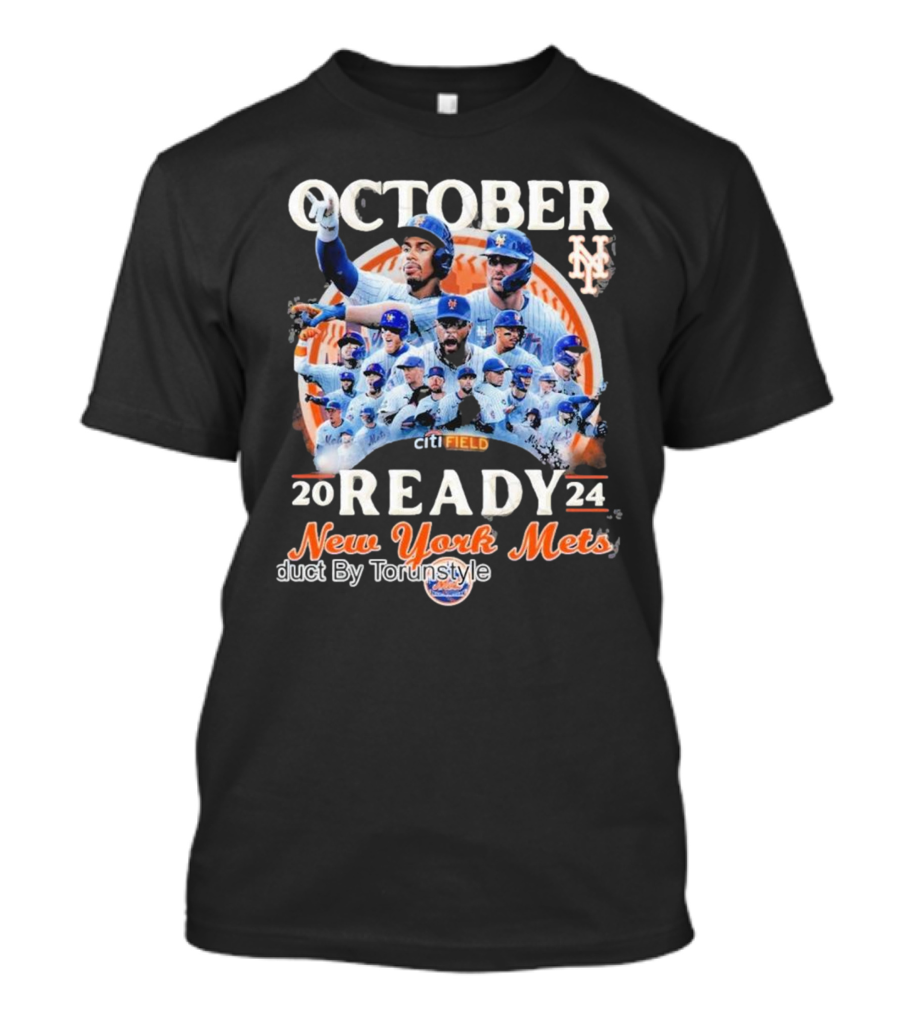 OCTOBER READY 2024 New York Mets Citi Field By Tourunstyle T-Shirt