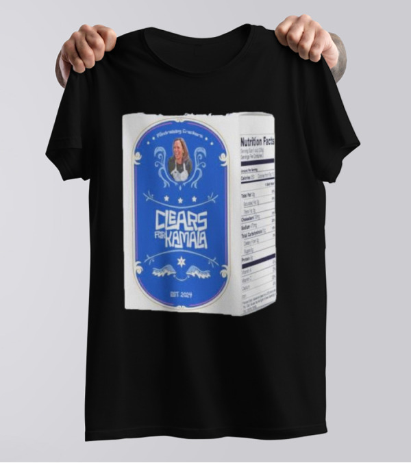 Fundraising Crackers Clears For Kamala EST 2024 Nutrition Facts T-Shirt