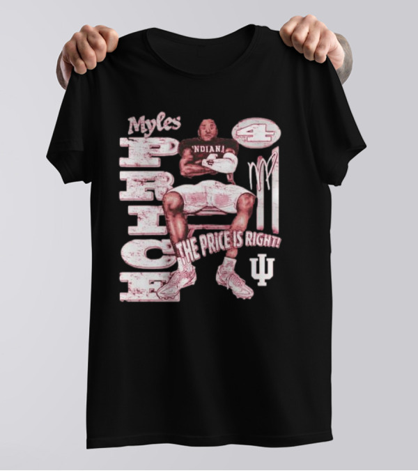 Myles Price Indiana Hoosiers The Price Is Right Football Number 4 T-Shirt