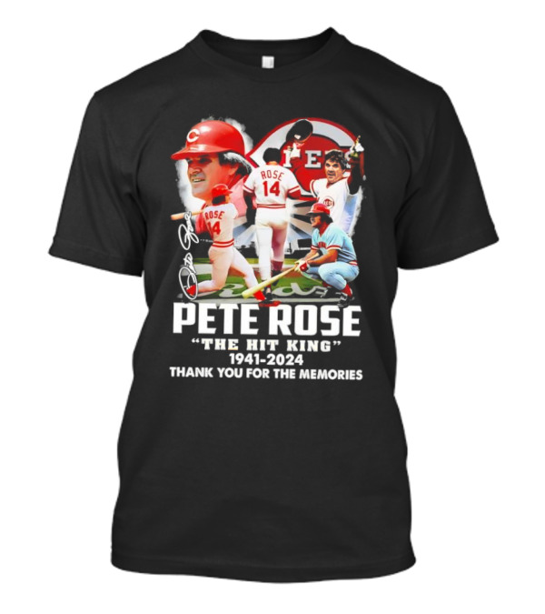 Pete Rose The Hit King 1941-2024 Thank You For The Memories Cincinnati Reds Baseball Legends T-Shirt