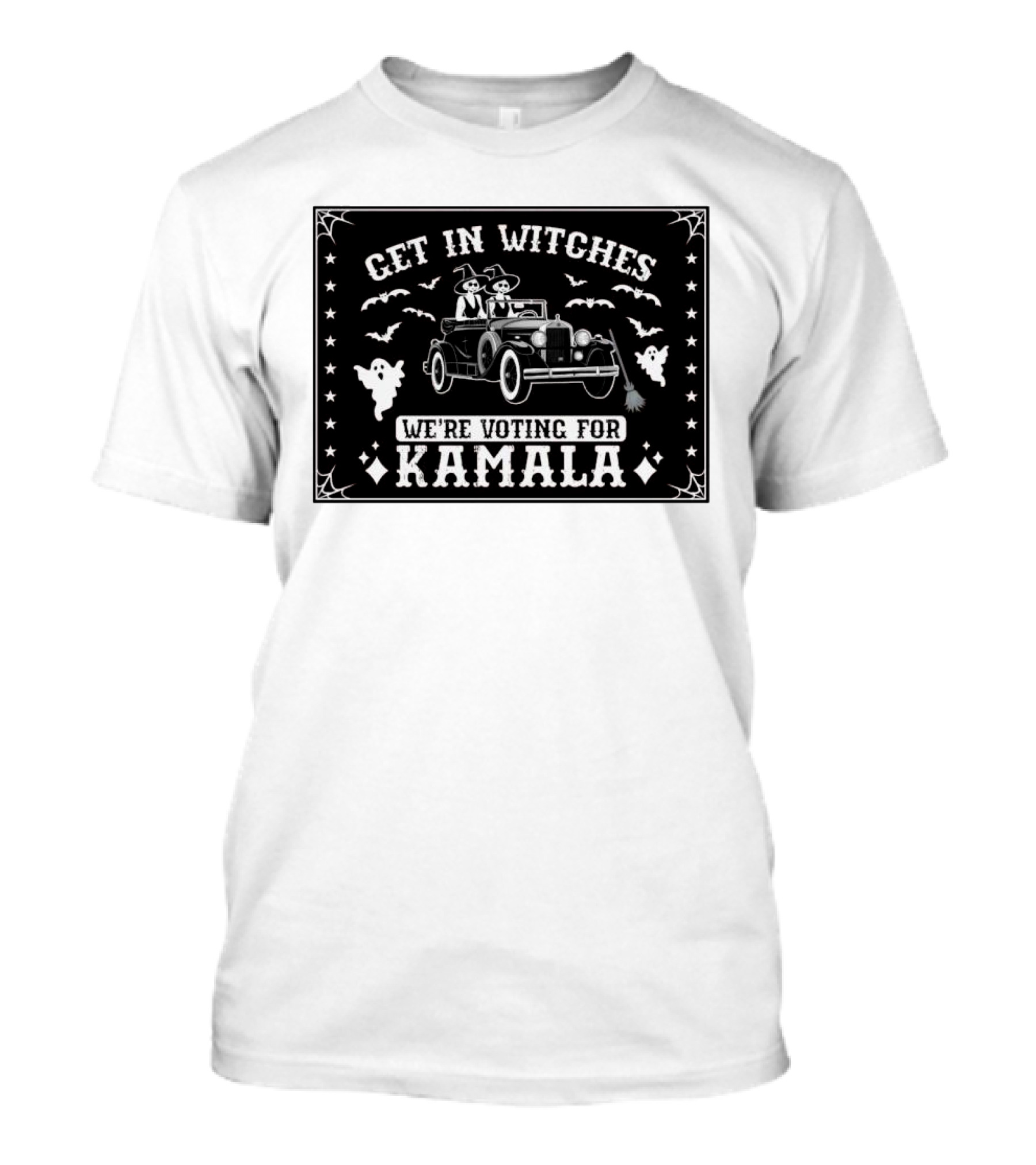 Get In Witches We're Voting For Kamala Halloween Ghosts Bats Car Witches Broomsticks T-Shirt