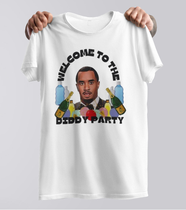 Welcome To The Diddy Party Bottles Balloons T-Shirt
