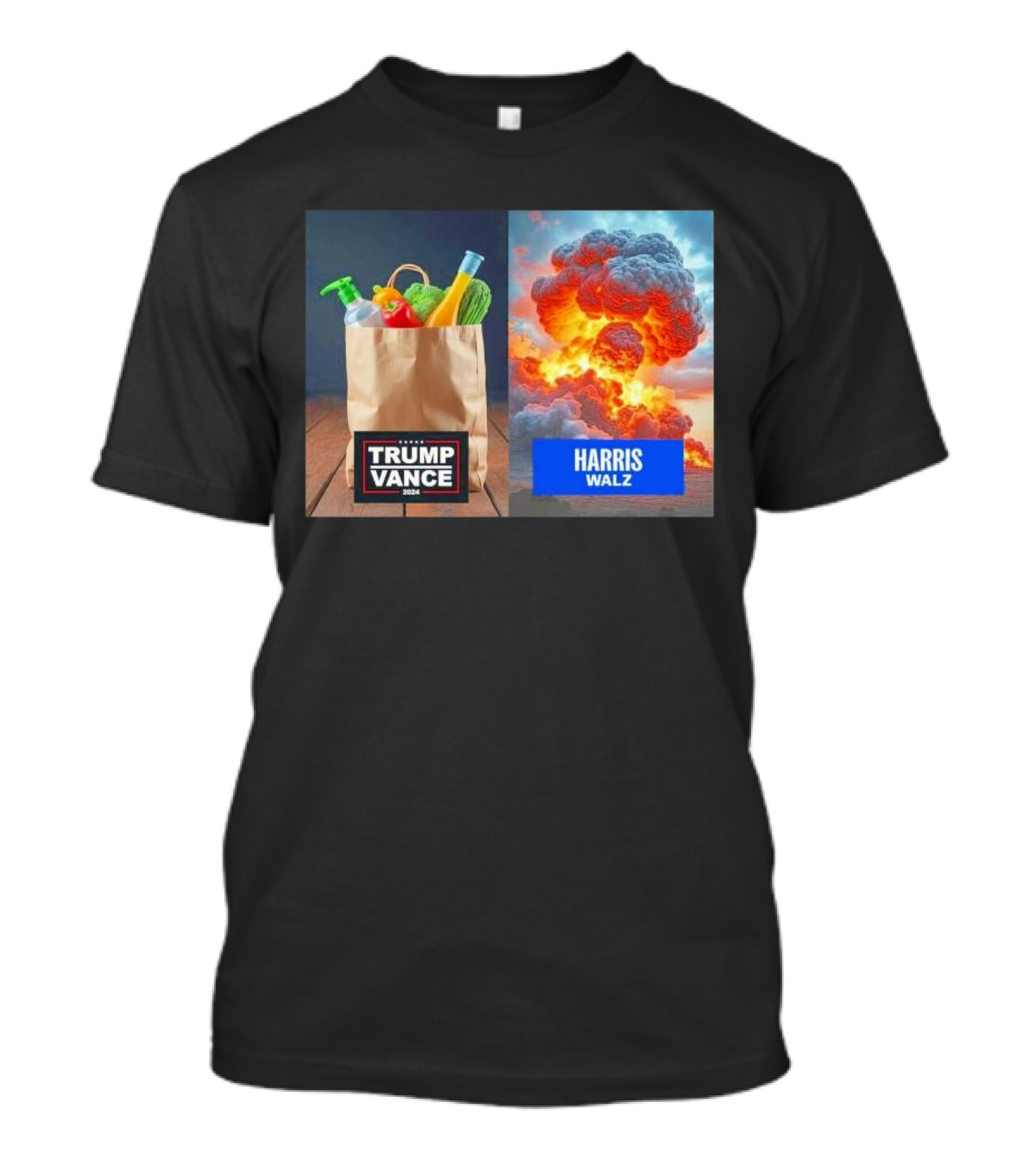 Trump Vance 2024 Organic Vegetables Vs Harris Walz Explosive T-Shirt