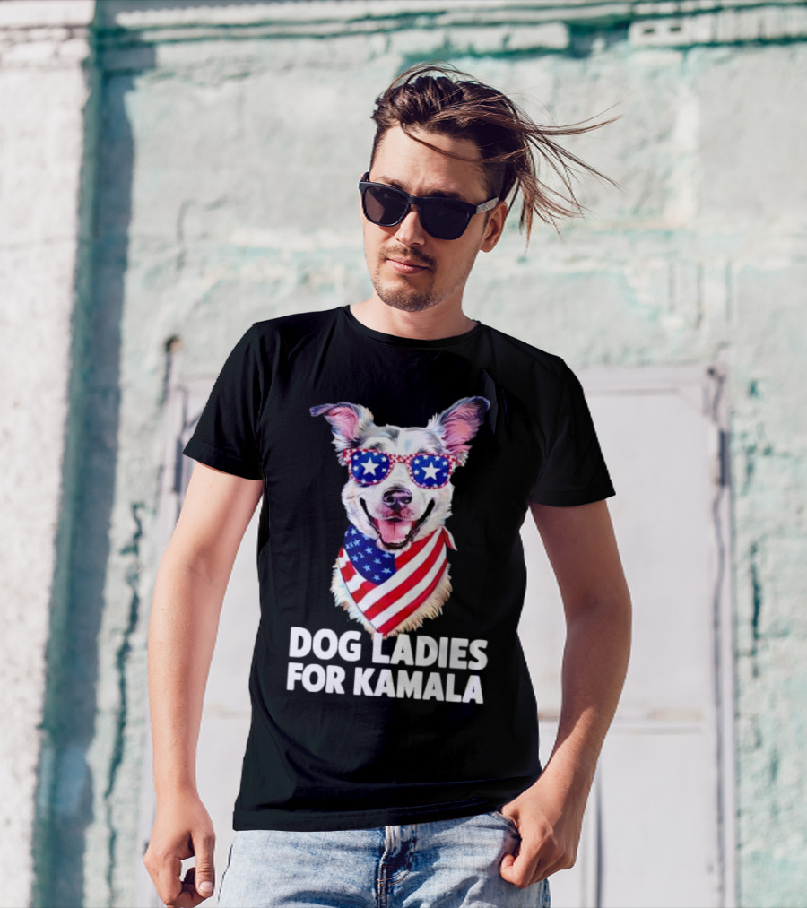 Dog Ladies For Kamala Patriotic Dog In T-Shirt
