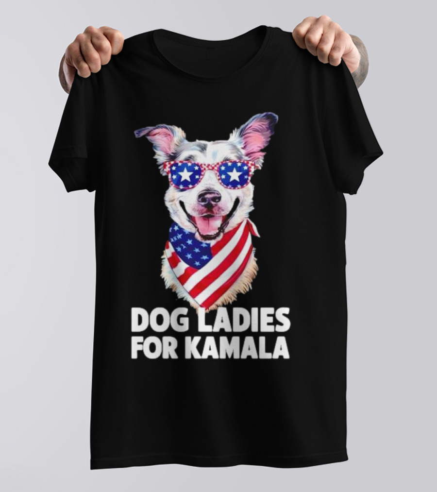 Dog Ladies For Kamala Patriotic Dog In T-Shirt