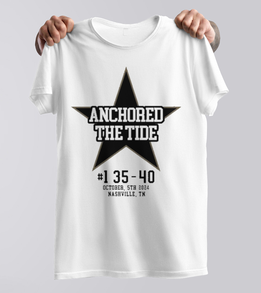 Anchored The Tide #1 35-40 October 5th 2024 Nashville TN Star T-Shirt