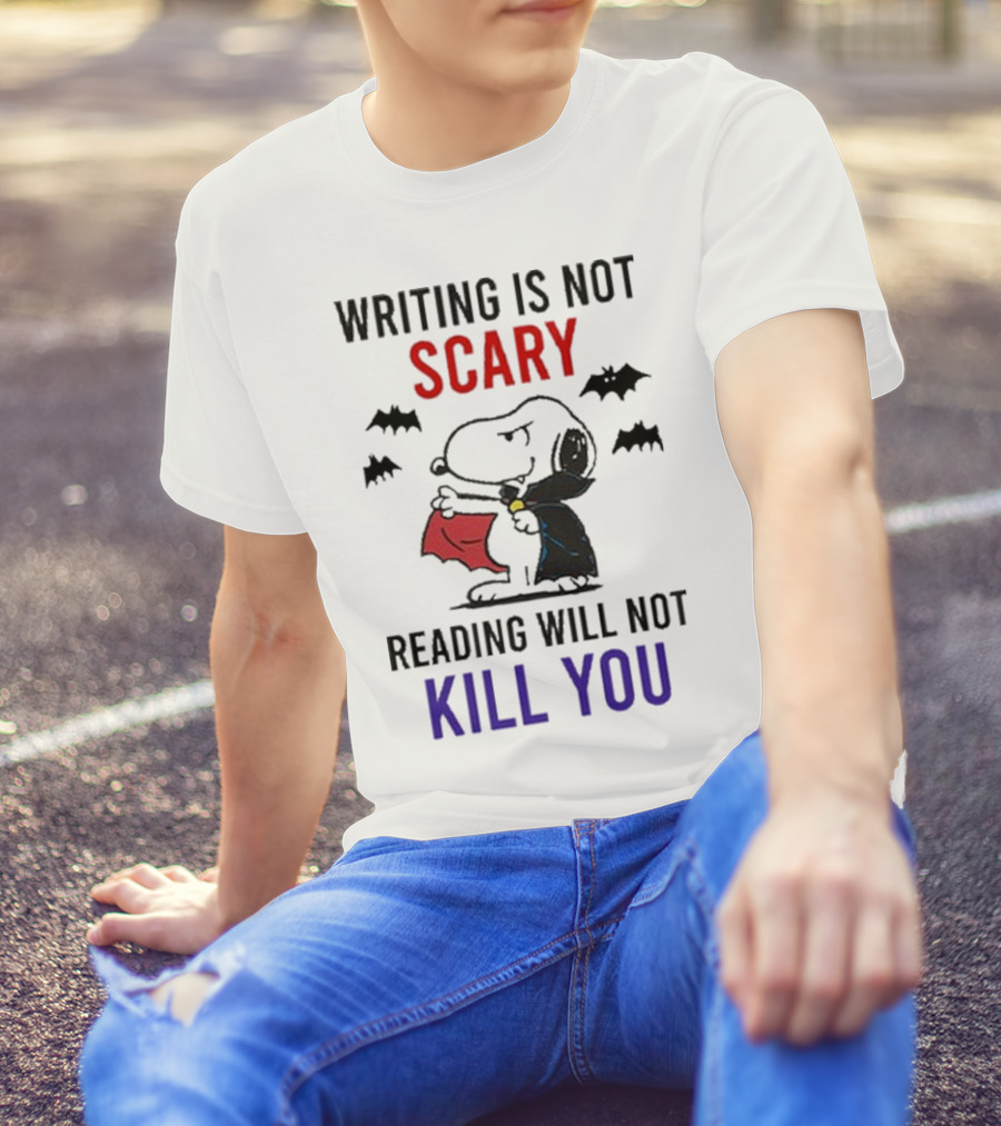 Snoopy Writing Is Not Scary Reading Will Not Kill You Halloween Bats T-Shirt
