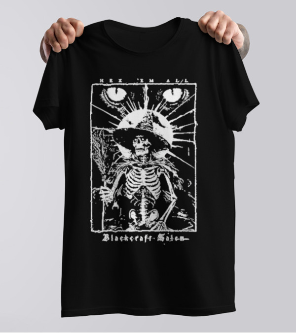 Hex ‘Em All Skeleton Witch By Blackcraft Salem T-Shirt