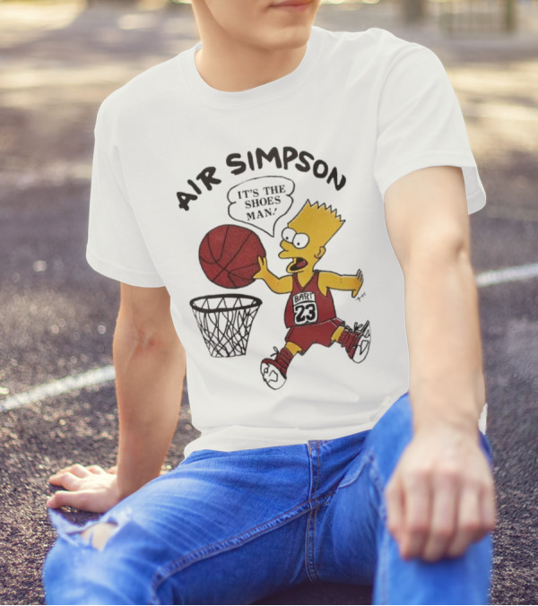 Bart Simpson Air Bart It's The Shoes Man Basketball Parody 23 Jersey Dunk T-Shirt