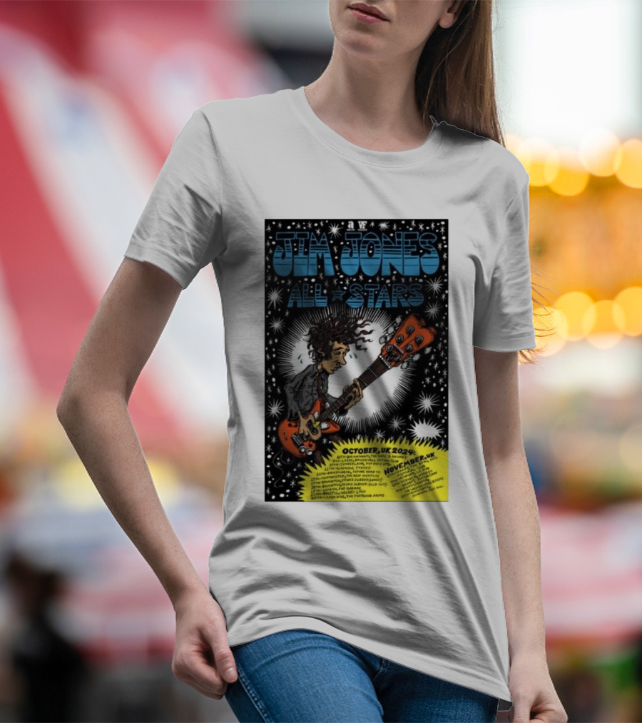 Jim Jones All Stars October November UK 2024 Tour Psychedelic Guitarist Starburst T-Shirt
