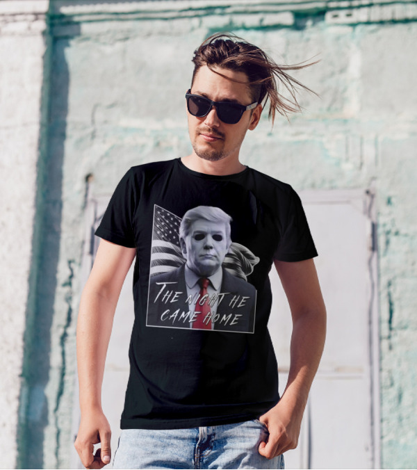 Donald Trump Michael Myers Halloween Mask The Night He Came Home Election T-Shirt