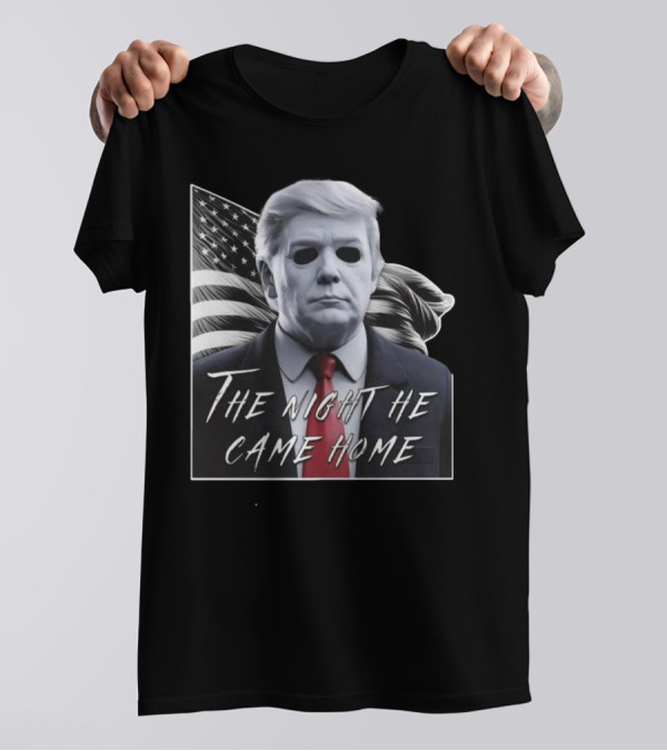 Donald Trump Michael Myers Halloween Mask The Night He Came Home Election T-Shirt