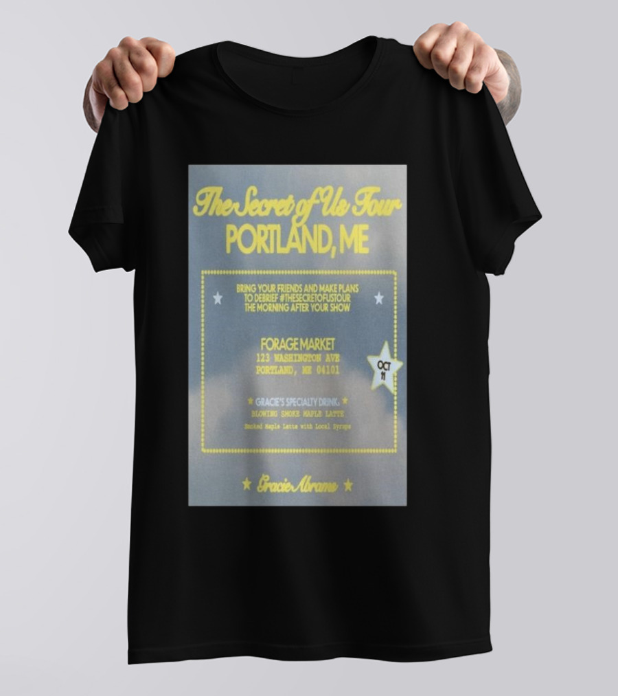 The Secret Of Us Tour Portland ME Forage Market Oct 10 2024 Gracie Abrams T-Shirt