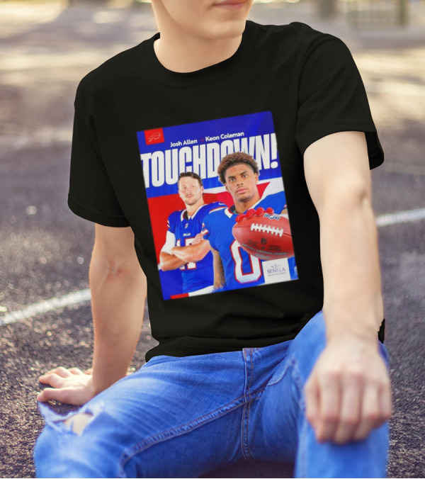 Buffalo Bills Josh Allen Keon Coleman Touchdown Seneca T-Shirt
