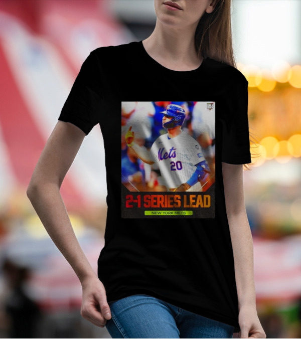 2-1 Series Lead New York Mets T-Shirt