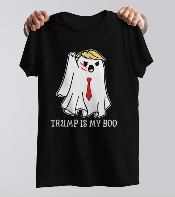 Trump Is My Boo Ghost Halloween T-Shirt