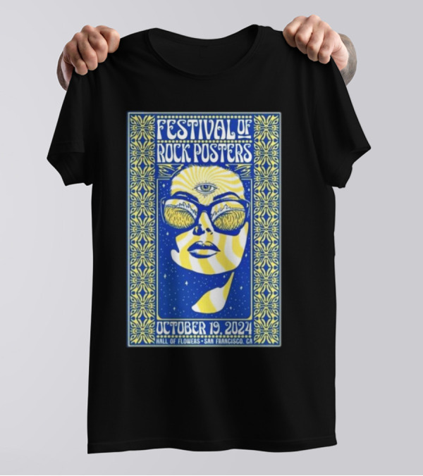Festival Of Rock Posters October 19 2024 Hall Of Flowers San Francisco CA Psychedelic Eye Sunglasses T-Shirt