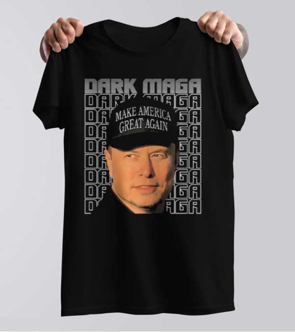 Dark MAGA Make America Great Again T-Shirt