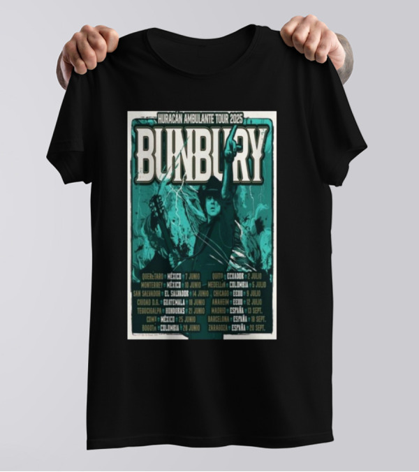 Bunbury Huracan Ambulante Tour 2025 Mexico Ecuador Colombia El Salvador Chicago Spain T-Shirt