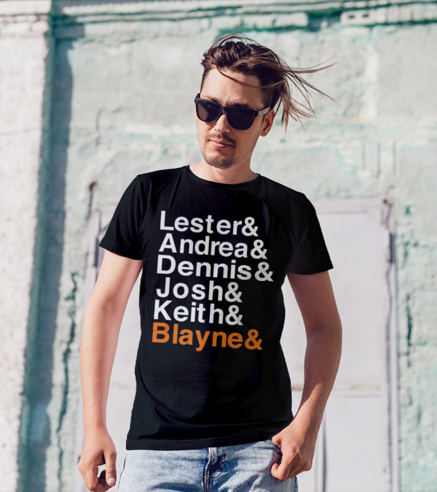 Lester Andrea Dennis Josh Keith Blayne Ampersand List T-Shirt