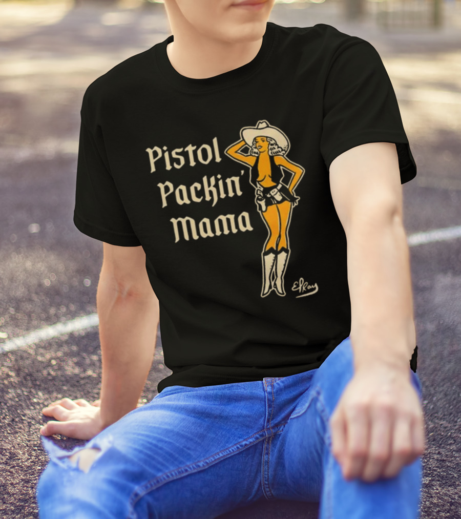 Pistol Packin’ Mama Cowgirl Illustration By ERay T-Shirt