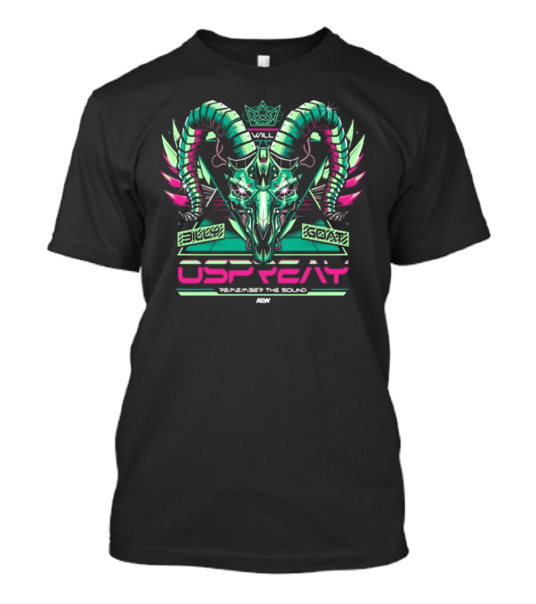 Will Ospreay Billy Goat Remember The Sound AEW T-Shirt