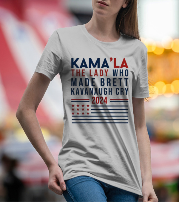 KAMA’LA THE LADY WHO MADE BRETT KAVANAUGH CRY 2024 WITH STARS AND STRIPES MOTIF T-Shirt