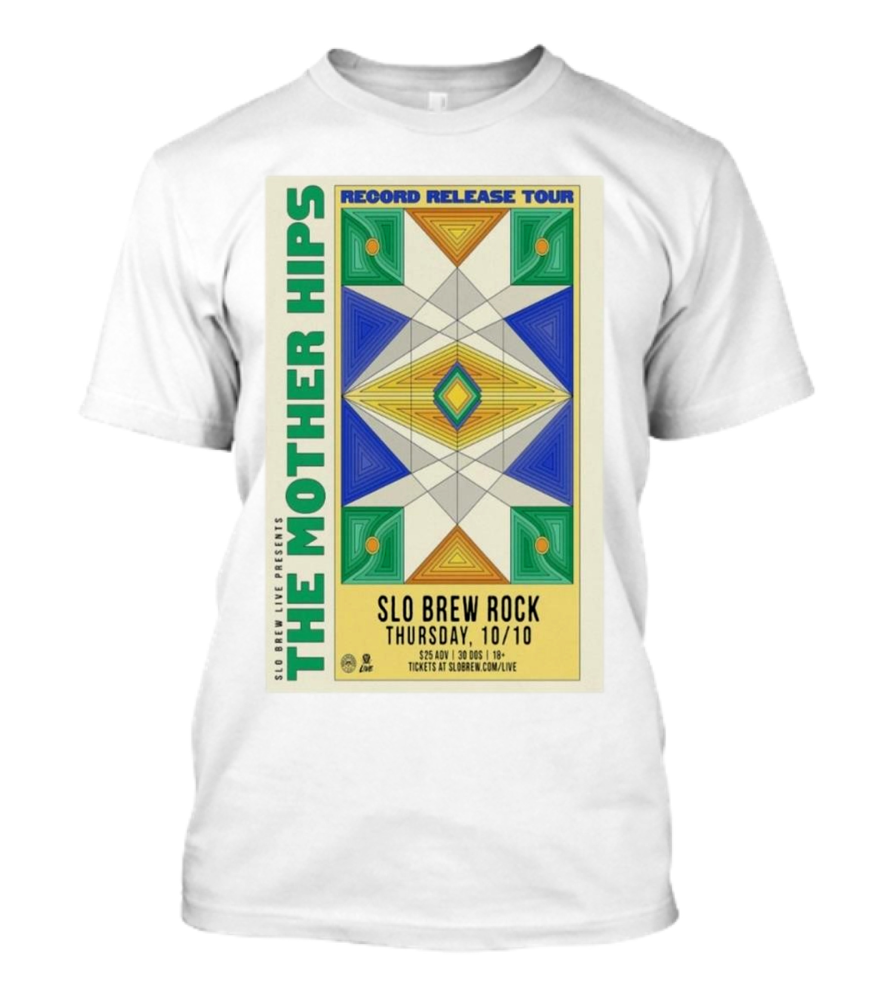 The Mother Hips Record Release Tour SLO Brew Rock San Luis Obispo 10/10 T-Shirt