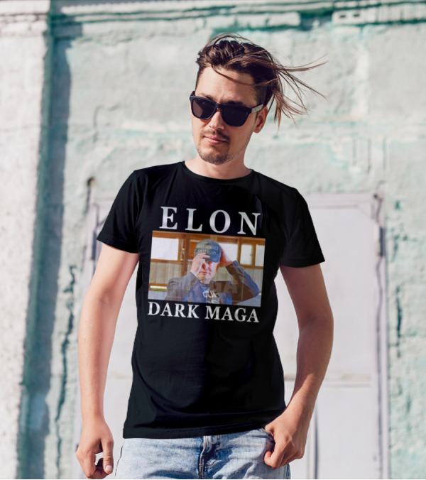 ELON DARK MAGA MAKE AMERICA GREAT AGAIN HAT T-Shirt