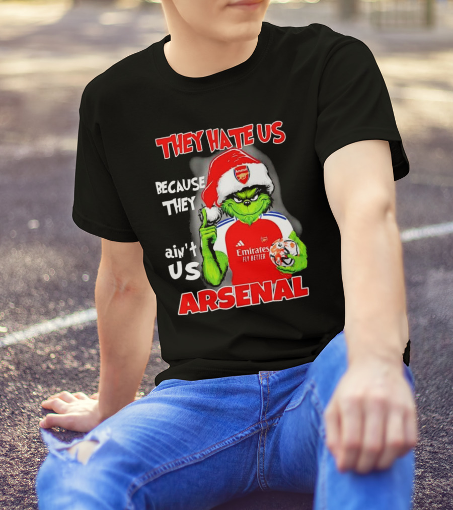 They Hate Us Because They Ain’t Us Grinch Arsenal FC Christmas T-Shirt