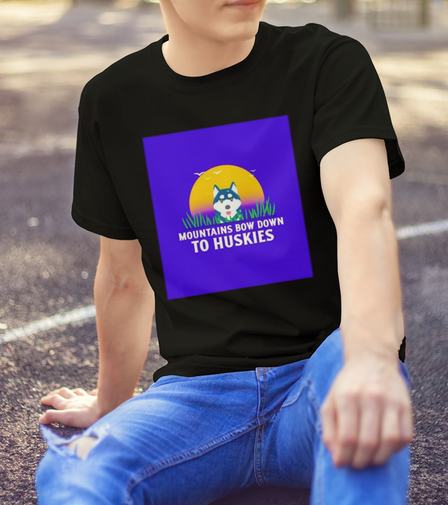 Mountains Bow Down To Huskies Sunset Scene T-Shirt