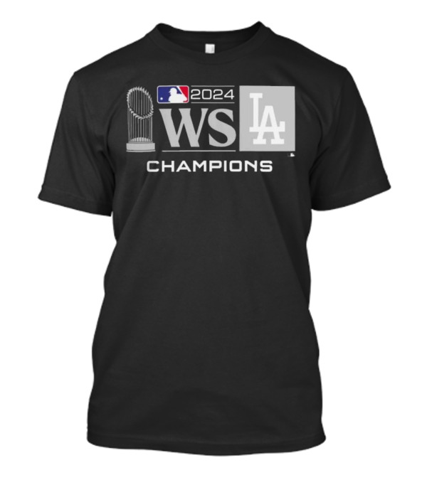 Los Angeles Dodgers 2024 WS Champions Trophy LA MLB T-Shirt