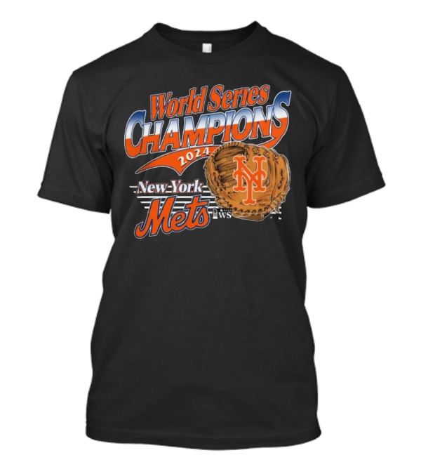 New York Mets World Series Champions 2024 Champions Baseball Glove T-Shirt