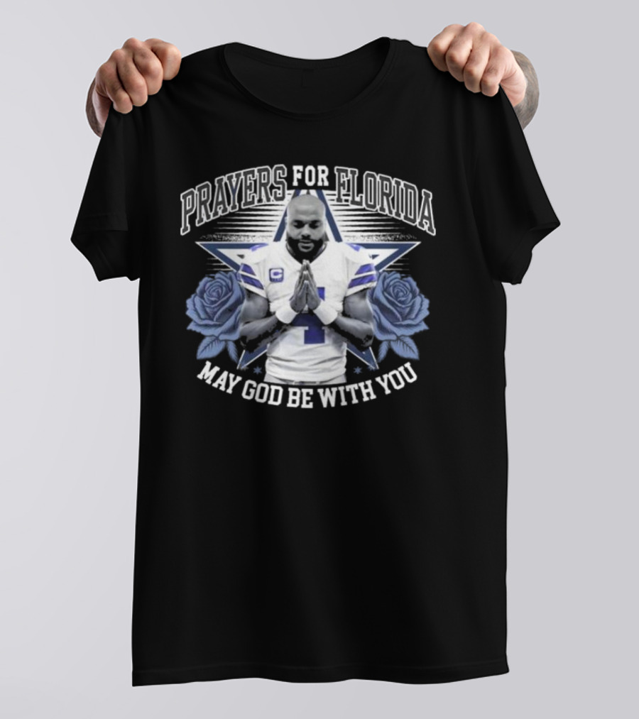 Prayers For Florida Dak Prescott May God Be With You T-Shirt