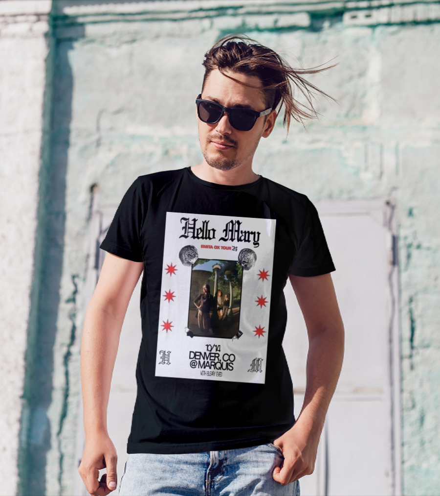Hello Mary Emita Ox Tour October 14 2024 Denver CO @Marquis With El Dey Reid T-Shirt