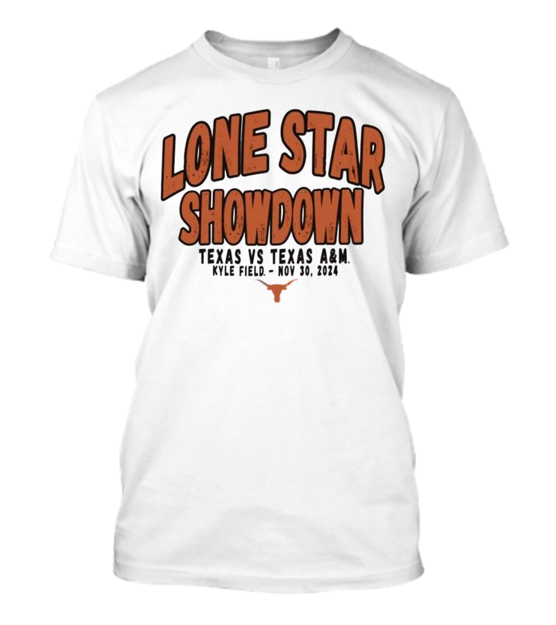 Lone Star Showdown Texas Vs Texas A&M Kyle Field Nov 30 T-Shirt