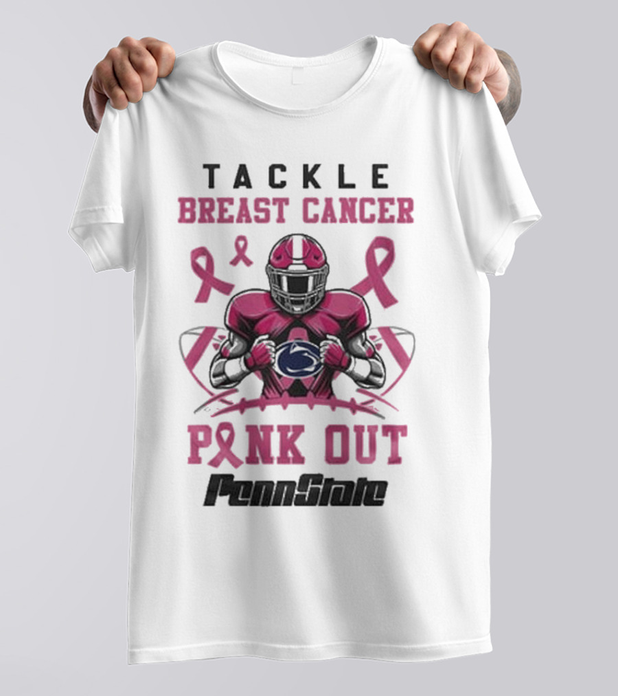 Tackle Breast Cancer Pink Out Penn State Nittany Lions T-Shirt