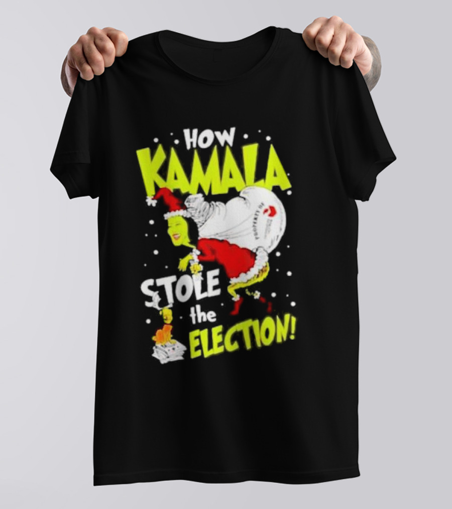 How Kamala Stole The Election Christmas T-Shirt