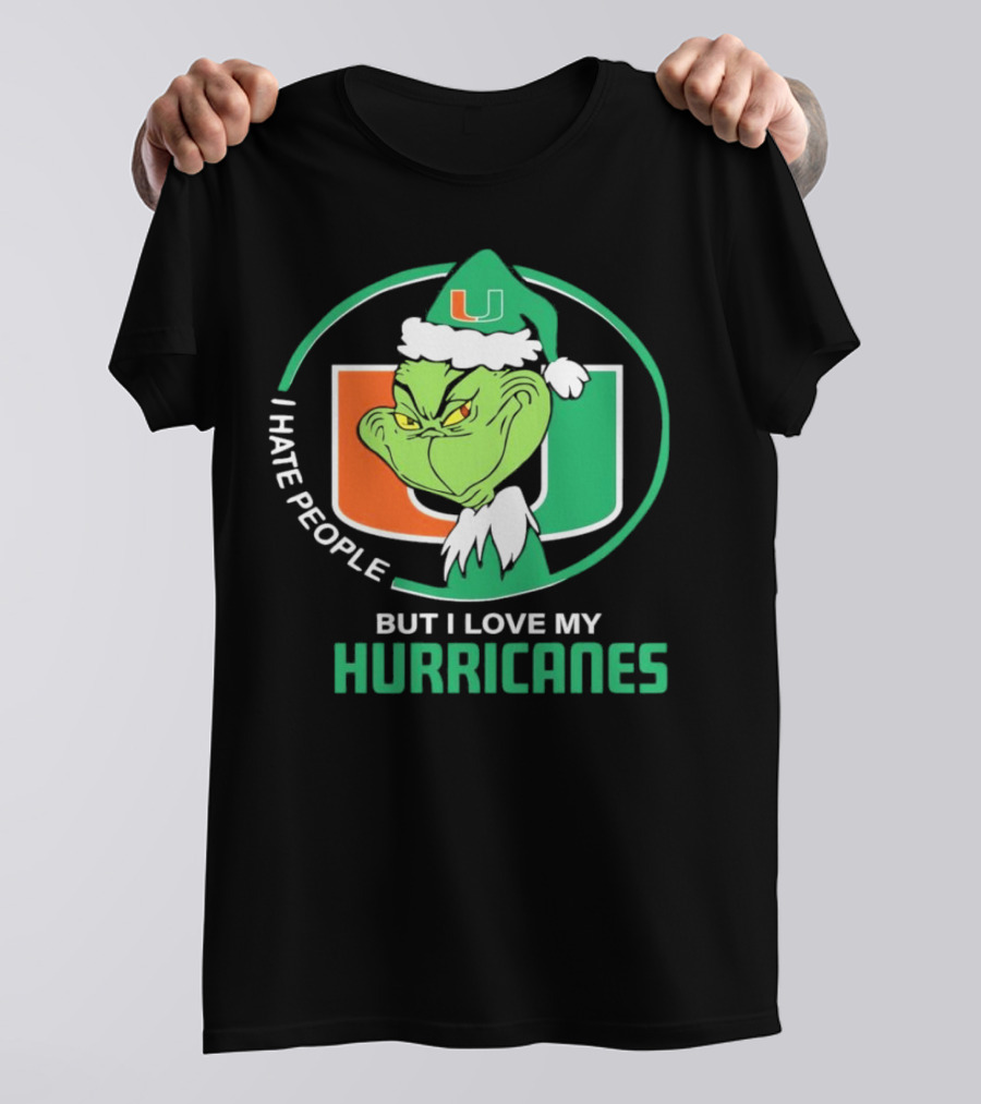 Miami Hurricanes Grinch I Hate People But I Love My Hurricanes 2024 Christmas T-Shirt